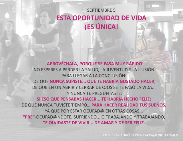 Esta oportunidad de vida ¡es única!
